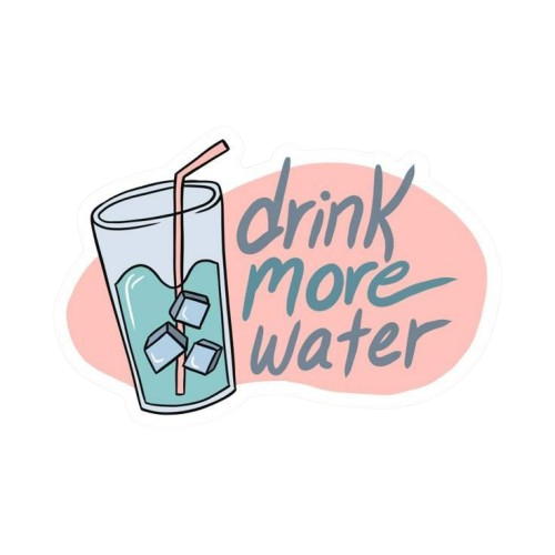 Drink more water Sticker