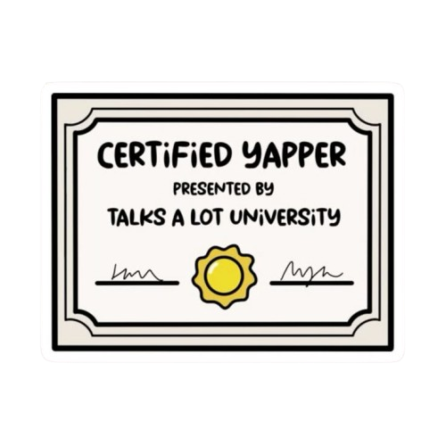 Certified Yapper Sticker